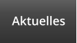 Aktuelles